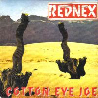 Cotton Eye Joe (Rednex song) - Wikipedia, the free encyclopedia
