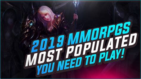 Top 13 Most Played MMORPGs in 2019 - What MMOs SHOULD You Be Playing RIGHT NOW!?! - YouTube