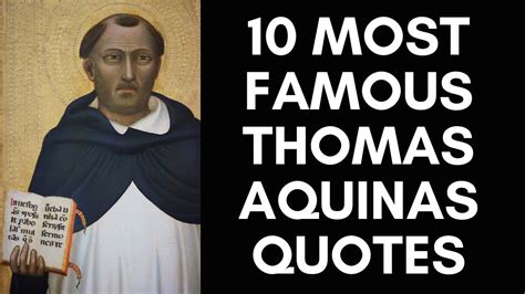 10 Most Famous Thomas Aquinas Quotes - YouTube