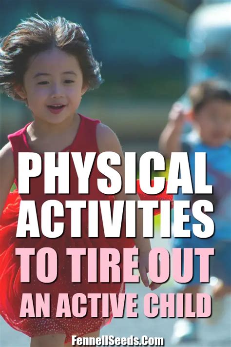 Physical Activities and Toys To Tire Out An Active Child