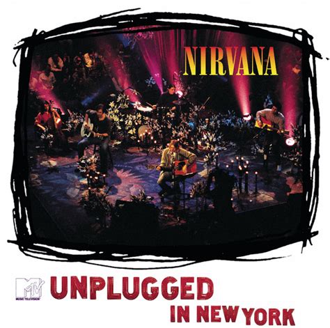 MTV Unplugged In New York - Album by Nirvana | Spotify