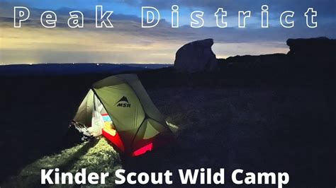 Kinder Scout Wild Camp - Wild Camping UK - YouTube