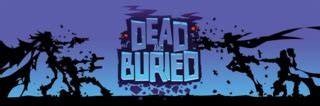 Dead and Buried Characters - Giant Bomb