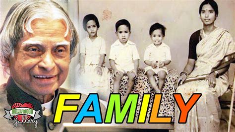 A. P. J. Abdul Kalam (RIP) Family With Parents, Sister, Brother and Career - YouTube