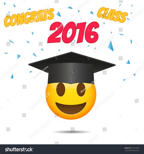 Congrats Class 2016 Concept Illustration.Emoticon Wearing Graduation Cap. Emoji Isolated ...