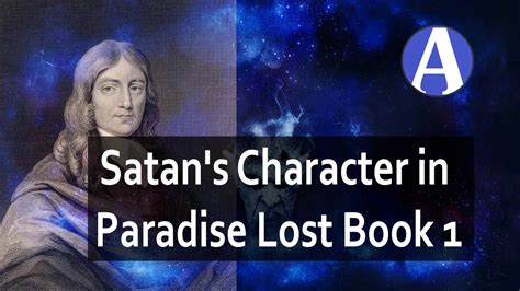 Satan's Character in Paradise Lost Book 1 | Character Analysis