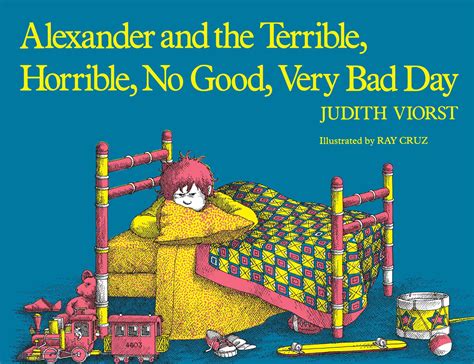 Alexander and the Terrible, Horrible, No Good, Very Bad Day (Paperback) - Walmart.com - Walmart.com