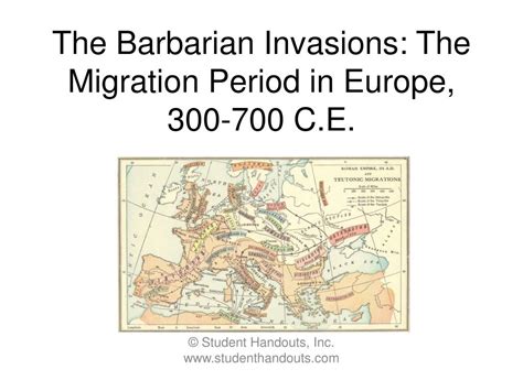 PPT - The Barbarian Invasions: The Migration Period in Europe, 300-700 ...