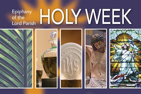 Palm Sunday & Holy Week – Epiphany of the Lord Catholic Parish