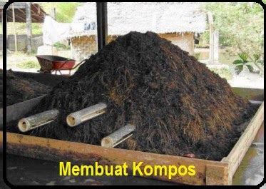 Anim Agro Technology: MEMBUAT BAJA KOMPOS - MUDAHNYA!