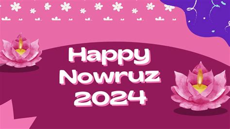 Happy Nowruz 2024: 45+ Quotes, Wishes, Messages to Share and Wish ...