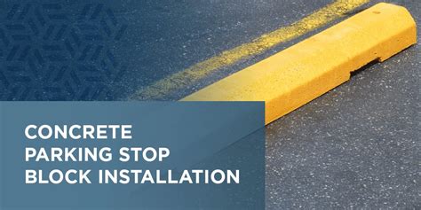 Concrete Parking Stop Block Installation | Nitterhouse