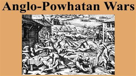 Anglo-Powhatan Wars in Jamestown, Virginia 1610 | Pocahontas, John ...