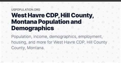 West Havre CDP, Hill County, Montana Population | Income, Demographics ...