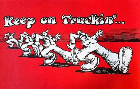 keep on truckin logo from the 70s - Clair Quintero