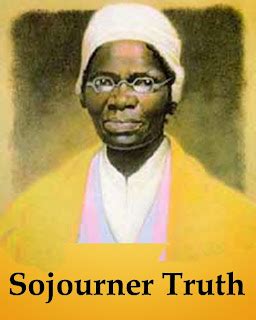 Sami's APUSH Blog: Blog #17 - Sojourner Truth: “Ain’t I a Woman?” Speech