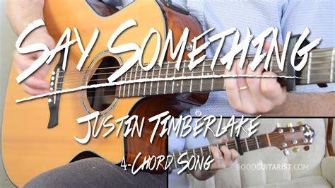 "Say Something" Guitar Tutorial - Justin Timberlake