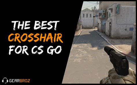 The Best Crosshair For CS GO | Gearbroz