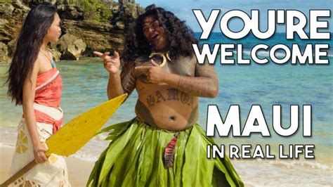 Disney’s Moana – Maui’s “You’re Welcome” from Disney’s Moana/Vaiana – Official “In Real Life ...