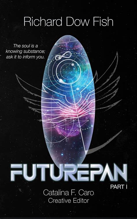 Amazon.com: Future Pan: Part I eBook : Fish, Richard Dow, Caro, Catalina F. : Kindle Store