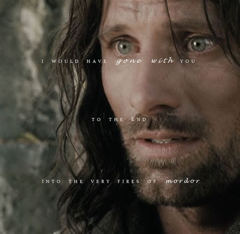 Aragorn quote | Lord of the rings, The hobbit, Aragorn