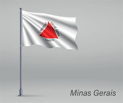 Waving flag of Minas Gerais - state of Brazil on flagpole. 6741043 ...