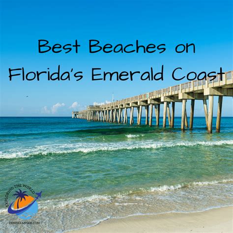 Best Beaches on Florida's Emerald Coast - Best Florida Vacations From A Resident | Emerald coast ...