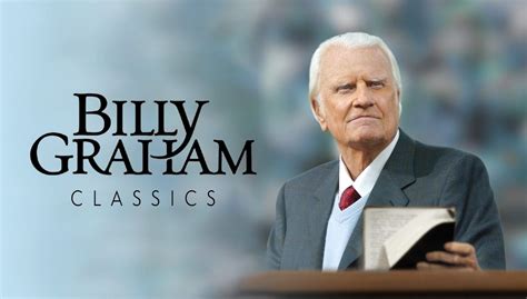 Billy Graham Classics with Billy Graham | Inspiration Ministries