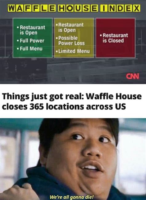 The waffle house index is serious : r/memes