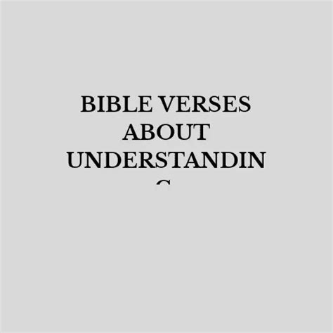 Bible Verses About Understanding | PRAYER POINTS