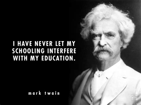 Mark Twain Education Quote - decadentmoms