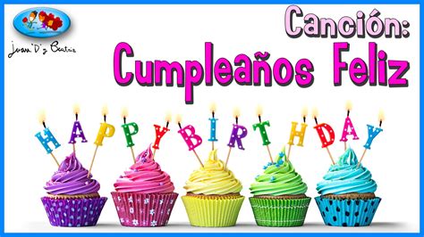 Canciones de Cumpleaños Feliz | Juan “D” y Beatriz