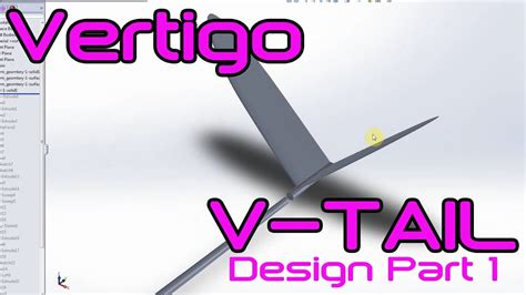 Vertigo F5J V-Tail Design Part 1 - YouTube