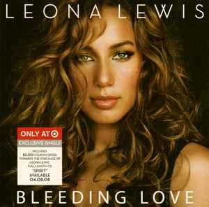 Leona Lewis - Bleeding Love (2008, CD) | Discogs