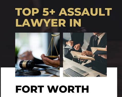 Top 5+ Assault Lawyer Near Me In Fort Worth