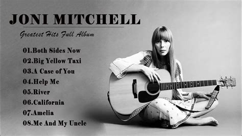 Joni Mitchell Greatest Hits Full Album 2021 - Best Songs Of Joni ...