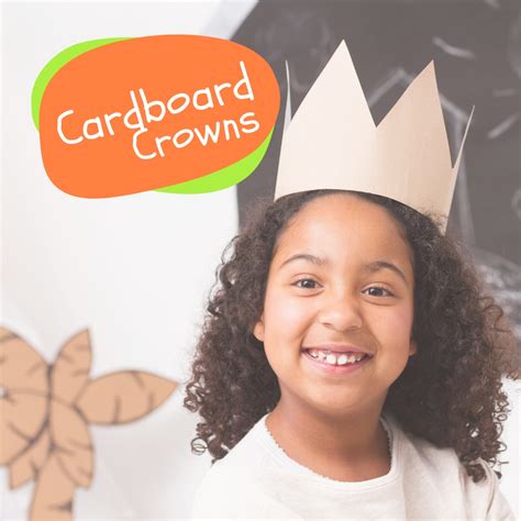 Make a Cardboard Crown - Ashwood Glen