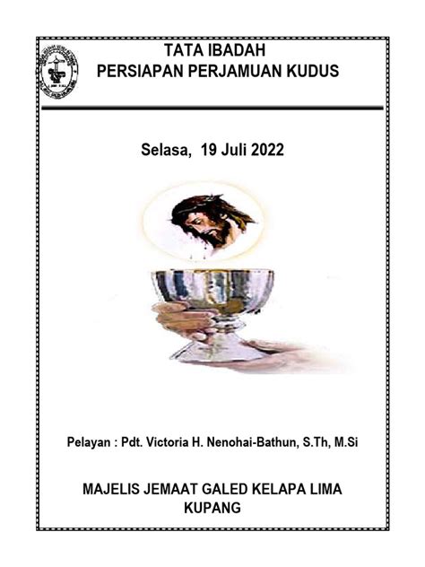 PERSIAPAN PERJAMUAN KUDUS 19 JULI 2022 | PDF