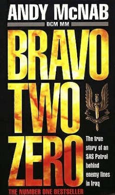 Bravo Two-Zero, Andy McNab - Shop Online for Books in Australia