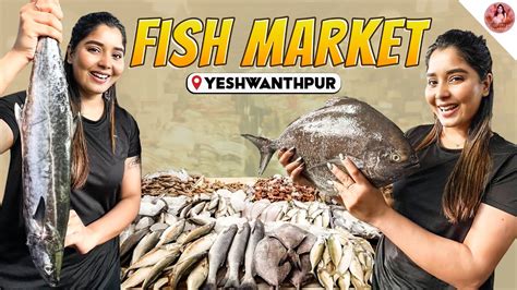 Yeshwanthpur Fish Market | Aishwarya Shindogi - YouTube