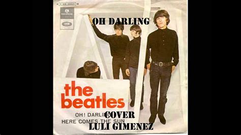 Oh Darling - The Beatles (Cover por Luli Giménez) - YouTube