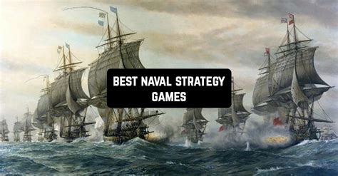 10 Best Naval Strategy Games for Android & iOS | Freeappsforme - Free ...