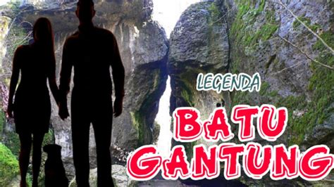 Legenda BATU GANTUNG di PARAPAT & SiCantik Seruni - YouTube