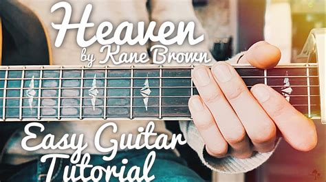 Heaven Kane Brown Guitar Lesson for Beginners // Heaven Guitar // Lesson #425 | Guitar ...