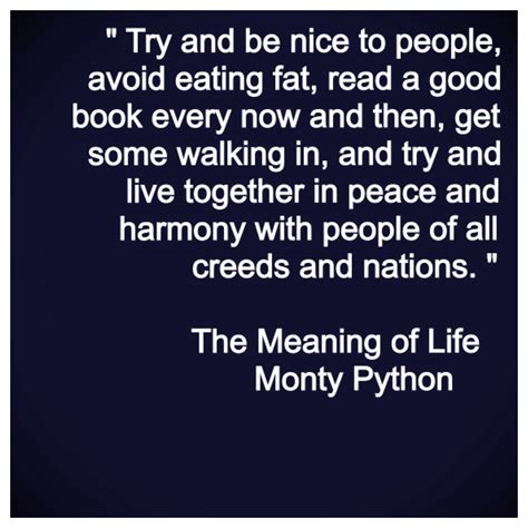 Monty Python Meaning Of Life Quotes. QuotesGram