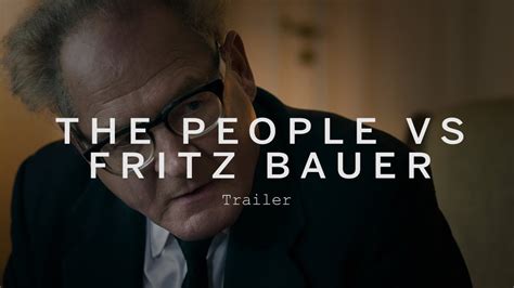 THE PEOPLE VS FRITZ BAUER Trailer | Festival 2015 - YouTube