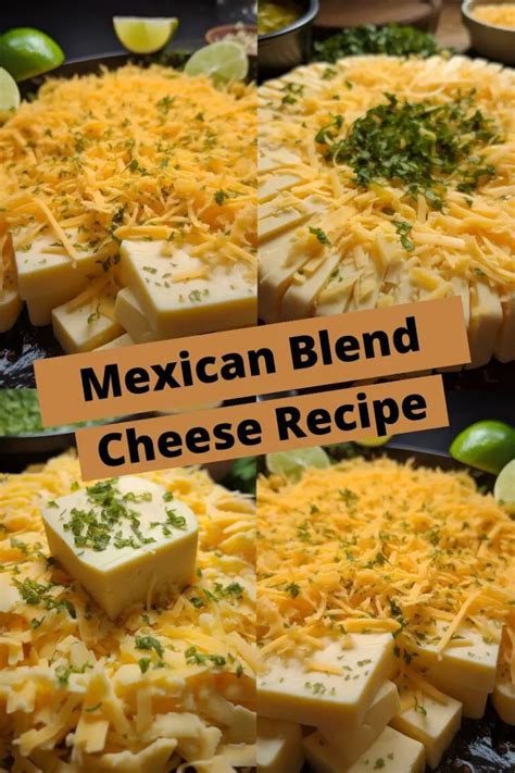 Mexican Blend Cheese Recipe - Easy Kitchen Guide