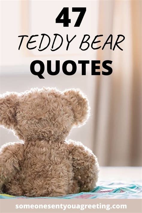 47 Teddy Bear Quotes and Images - Someone Sent You A Greeting