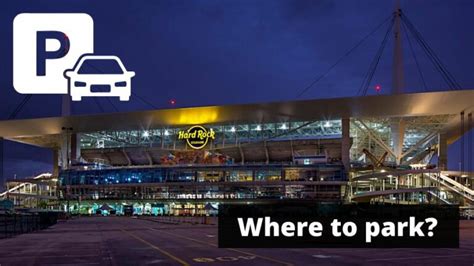 Hard Rock Stadium Parking Guide - Tips, Maps, and Deals