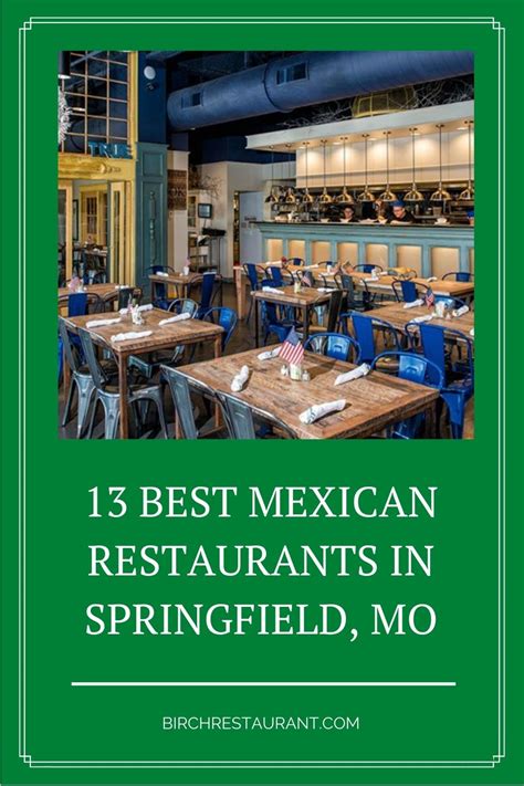 13 Best Mexican Restaurants in Springfield, MO [2023 Updated]